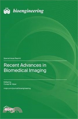 Recent Advances in Biomedical Imaging