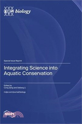 Integrating Science into Aquatic Conservation