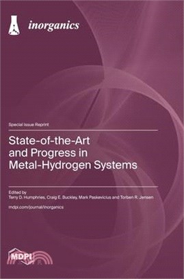 State-of-the-Art and Progress in Metal-Hydrogen Systems