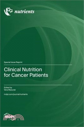 Clinical Nutrition for Cancer Patients