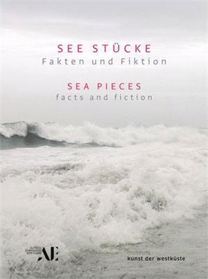 Sea Pieces ― Facts and Fiction