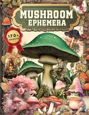 Mushroom Ephemera Book