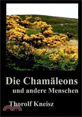 Die Chamäleons und andere Menschen