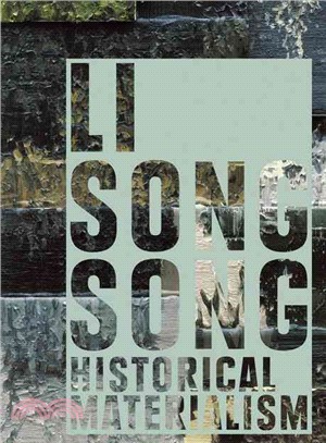 Li Songsong ― Historical Materialism
