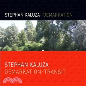 Stephan Kaluza ― Demarkation / Transit