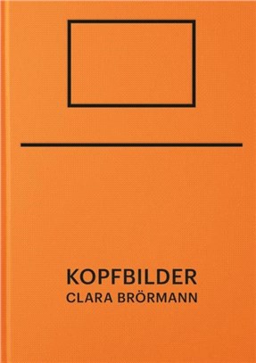 Clara Broermann: Kopfbilder