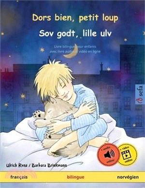 Dors bien, petit loup - Sov godt, lille ulv (français - norvégien): Livre bilingue pour enfants avec livre audio à télécharger