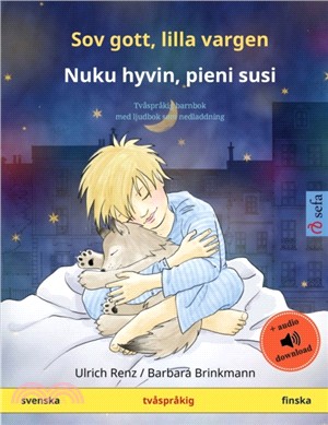 Sov gott, lilla vargen - Nuku hyvin, pieni susi (svenska - finska)：Tvasprakig barnbok med ljudbok som nedladdning
