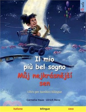 Il mio più bel sogno - Můj nejkrásnějsí sen (italiano - ceco)