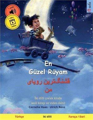 En Güzel Rüyam - قشنگ]ترین رویای من (Türkçe - Farsça / Dari)