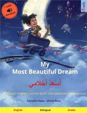 My Most Beautiful Dream - &#1571;&#1614;&#1587;&#1618;&#1593;&#1614;&#1583;&#1615; &#1571;&#1614;&#1581;&#1618;&#1604;&#1614;&#1575;&#1605;&#1616;&#16