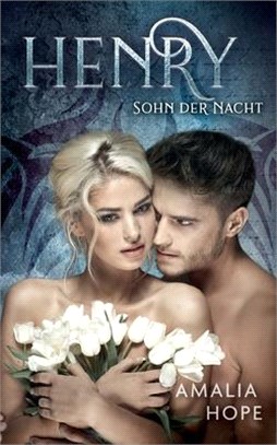 Henry: Sohn der Nacht