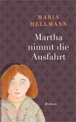 Martha nimmt die Ausfahrt