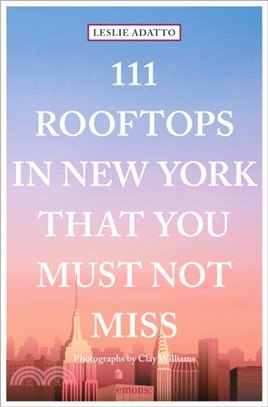 111 Rooftops in New York That You Must Not Miss