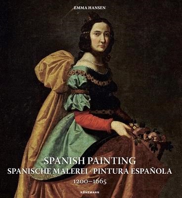 Spanish Painting ― Spanische Malerei, Pintura Española 1200 ― 1665