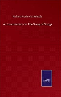 A Commentary on The Song of Songs