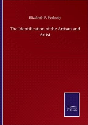 The Identification of the Artisan and Artist