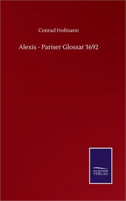Alexis - Pariser Glossar 3692