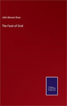 The Fasti of Ovid