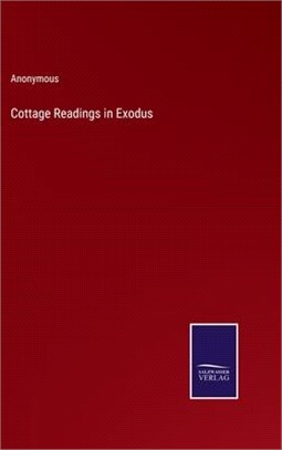 Cottage Readings in Exodus