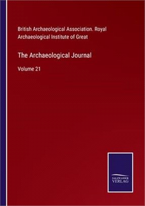 The Archaeological Journal: Volume 21 - 三民網路書店