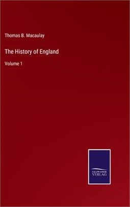 The History of England: Volume 1