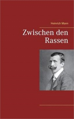 Zwischen den Rassen