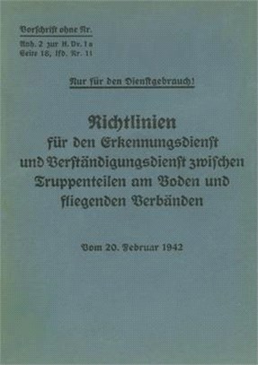 Merkblatt 18/11 - Richtlinien für den Erkennungsdienst und Verständigungsdienst zwischen Truppenteilen am Boden und fliegenden Verbänden: Vom 20.02.19