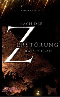 Nach der Zerstörung: Raja und Lean