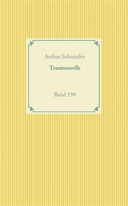Traumnovelle: Band 159