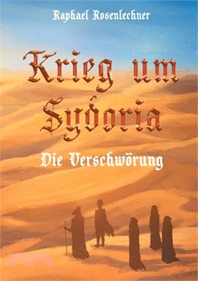 Krieg um Sydoria: Die Verschwörung