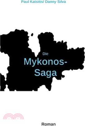 Die Mykonos-Saga