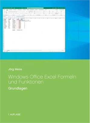 Windows Office Excel Formeln und Funktionen: Grundlagen