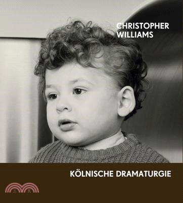 Christopher Williams: Kölnische Dramaturgie