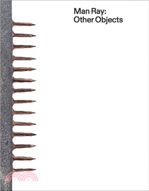 Man Ray：Other Objects