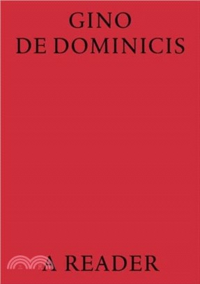 Gino De Dominicis：A Reader