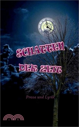 Schatten der Zeit: Anthologie