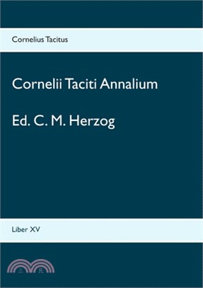 Cornelii Taciti Annalium: Liber XV