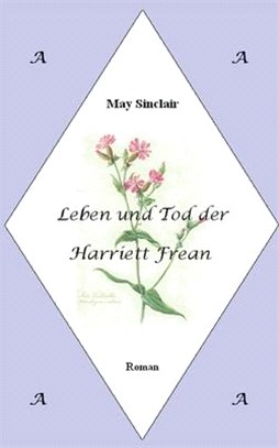 Leben und Tod der Harriett Frean