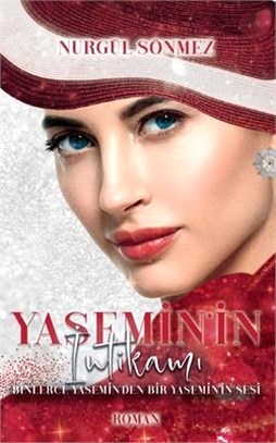 Yasemin'in Intikami: Binlerce Yasemin'den Bir Yasemin'in Sesi