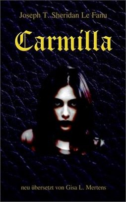 Carmilla: neu übersetzt