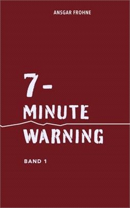 7-minute warning: Band 1