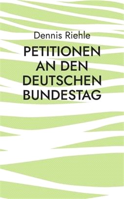 Petitionen an den Deutschen Bundestag: Beispiele politischer Partizipation