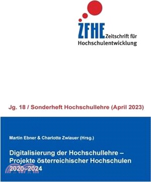 Digitalisierung der Hochschullehre. Projekte österreichischer Hochschulen 2020-2024