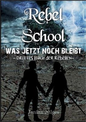 Rebel School: Was Jetzt Noch Bleibt