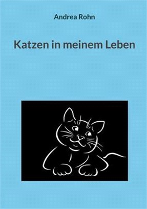 Katzen in meinem Leben