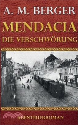 Mendacia - Die Verschwörung