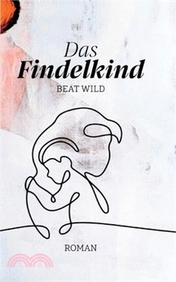 Das Findelkind