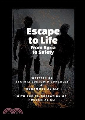 Escape to Life: From Syria to Safety