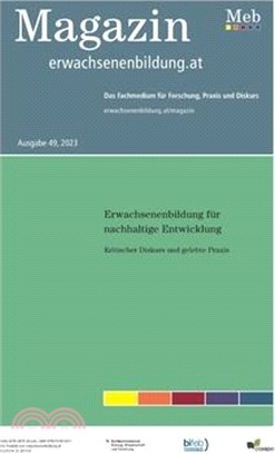 Erwachsenenbildung für nachhaltige Entwicklung: Kritischer Diskurs und gelebte Praxis